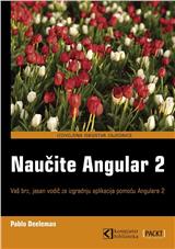Naučite Angular 2: vaš brz, jasan vodič za izgradnju aplikacija pomoću Angulara 2 
